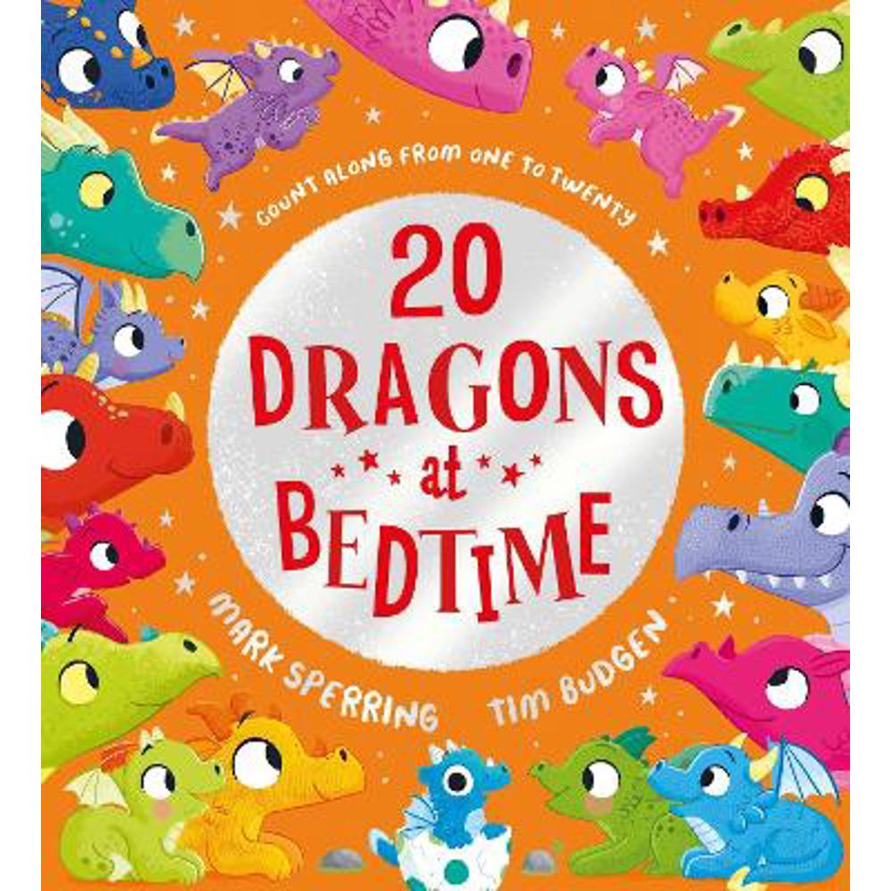 Twenty Dragons at Bedtime (PB) (Paperback) - Mark Sperring